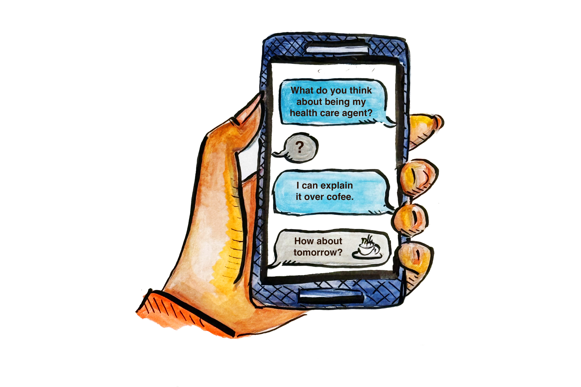 An illustration shows a text message exchange where one person asks another to consider being their health care agent. 