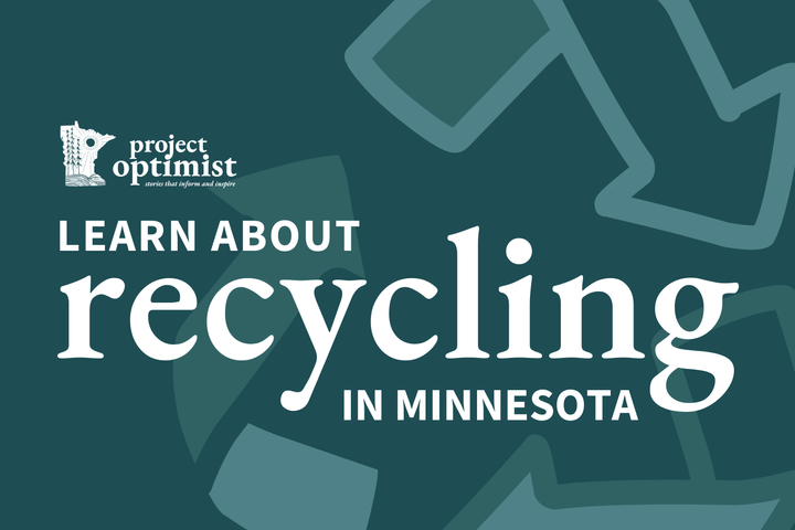 A teal graphic featuring a recycling logo and the words "Learn about recycling in Minnesota".